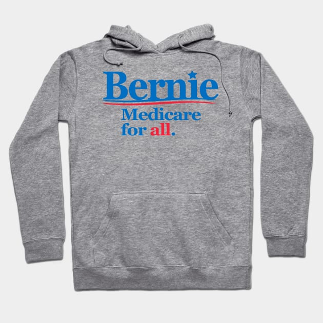 Bernie Sanders Medicare For All Hoodie by Etopix